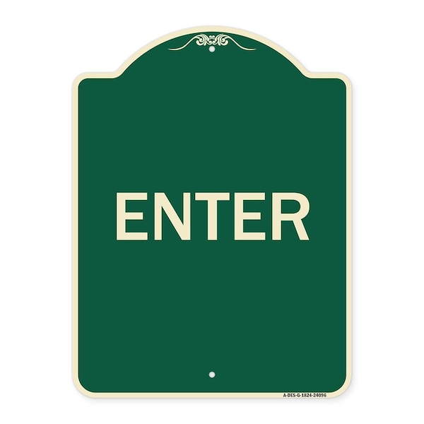 Signmission Designer Series Enter Enter, Green & Tan Heavy-Gauge Aluminum Sign, 24" x 18", G-1824-24096 A-DES-G-1824-24096 - main